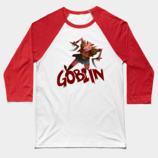 Goblin! Baseball T-Shirt