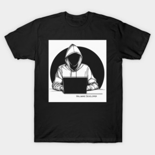 Malware Developer T-Shirt