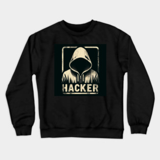 Hacker Crewneck Sweatshirt