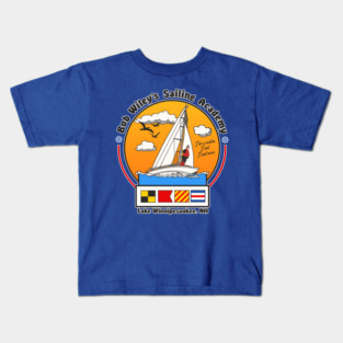Bob Wiley's Sailing Academy Kids T-Shirt