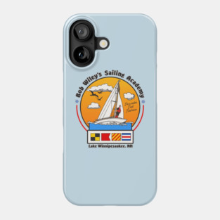 Bob Wiley's Sailing Academy Phone Case