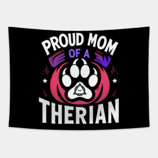 Proud Mom Of A Therian Furries Otherkin Nonhuman Fursona Tapestry