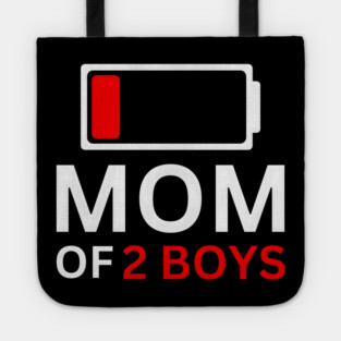 MOM OF 2 BOYS Tote