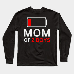 MOM OF 2 BOYS Long Sleeve T-Shirt