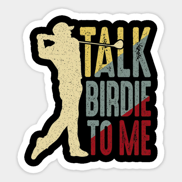 Golf Talk Birdie To Me Magnet by The WYLD Tribe