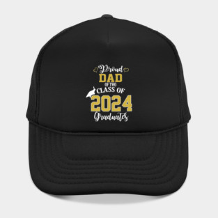 proud dad of two class of 2024 graduates Hat