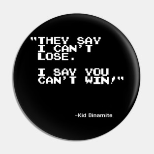 8 bit Kid Dinamite Pin