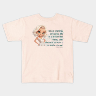 Keep Smiling, Inspirational Quote Kids T-Shirt