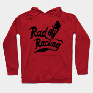 rad racing Hoodie