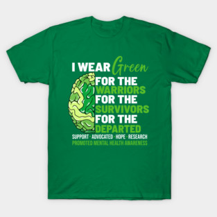 Mental Health Awareness Matters Support I Wear Green Warrior T-Shirt