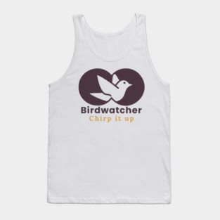 Birdwatcher, Chirp it up Tank Top