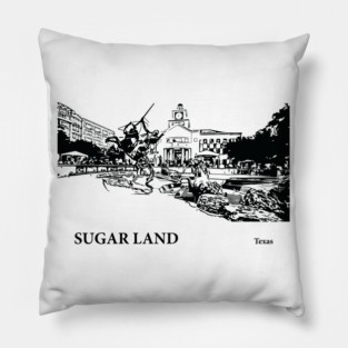 Sugar Land Texas Pillow