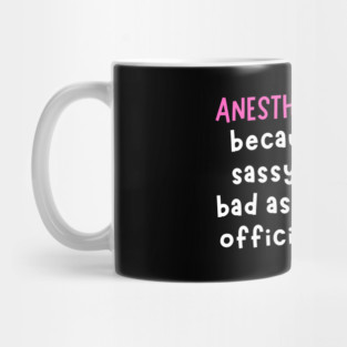 Anesthesiologists Mug