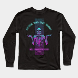 See Ya There... Long Sleeve T-Shirt