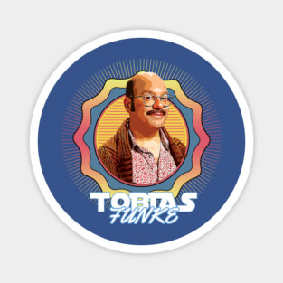 Tobias Fünke // Retro 90s Circle Magnet