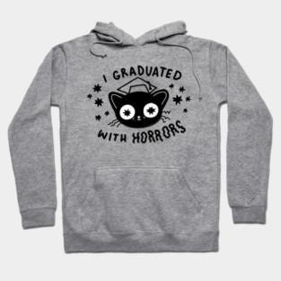 I graduated With Horrors Hoodie