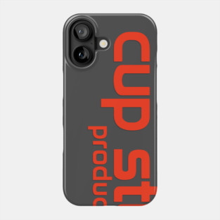 Cup Stuff Productions Phone Case
