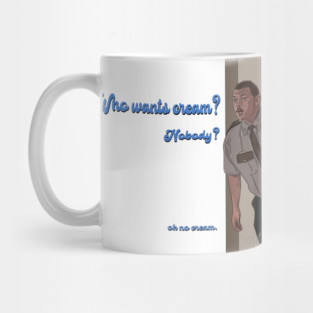 Super Troopers: OK no cream Mug