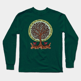 Into The Forest I Go Long Sleeve T-Shirt
