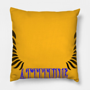 Attitude Pillow