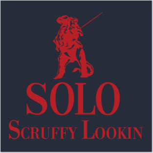 Solo Scruffy Lookin Posters and Art