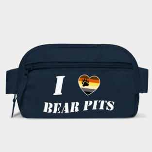 I LOVE BEAR PITS Bag