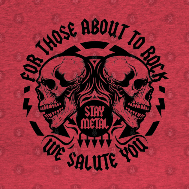 FOR THOSE ABOUT TO ROCK by artslaves