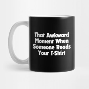 Funny-quotes Mug