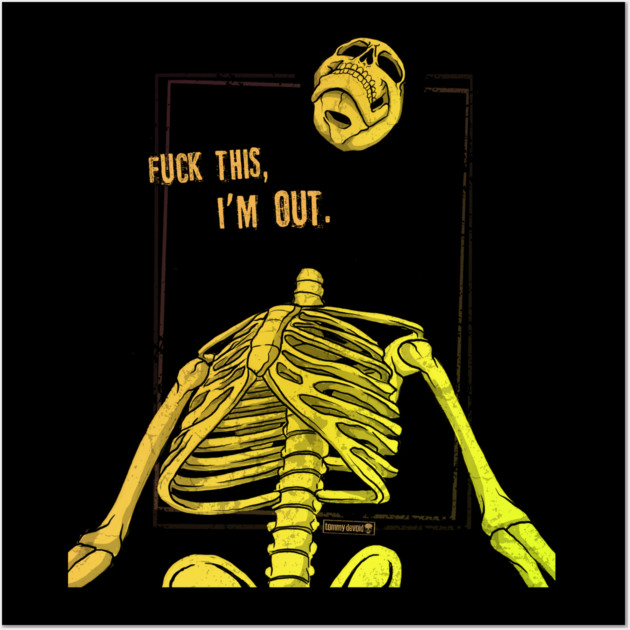 Its (not) been fun. Wall Art by Tommy Devoid