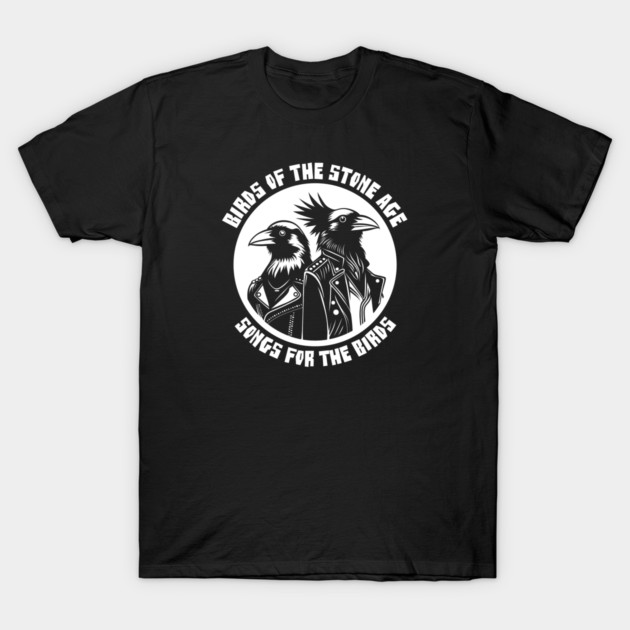BIRDS OF THE STONE AGE T-Shirt by artslaves