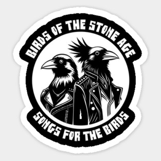 BIRDS OF THE STONE AGE Sticker