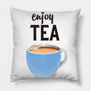 Enjoy Tea Pillow