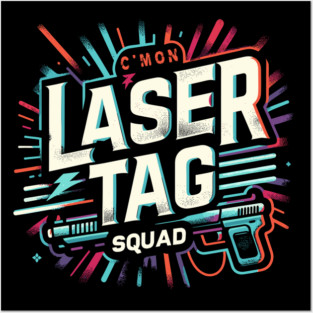 C'mon Laser Tag Squad Gun Gamer Matching Competition Novelty Posters and Art