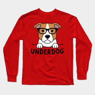Underdog Long Sleeve T-Shirt