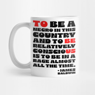 James Baldwin Quote Mug