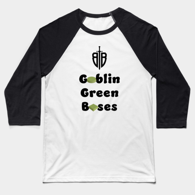 Goblin Green Bases Baseball T-Shirt by bedroombattlefields