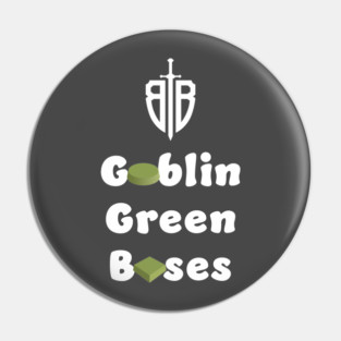 Goblin Green Bases in White Pin