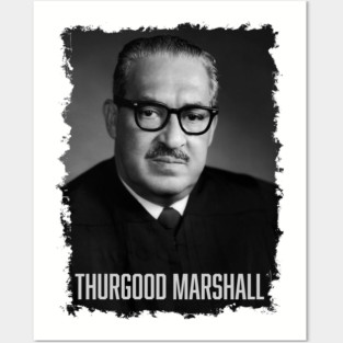 Justice Thurgood Marshall Posters and Art