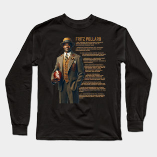 Fritz Pollard Long Sleeve T-Shirt