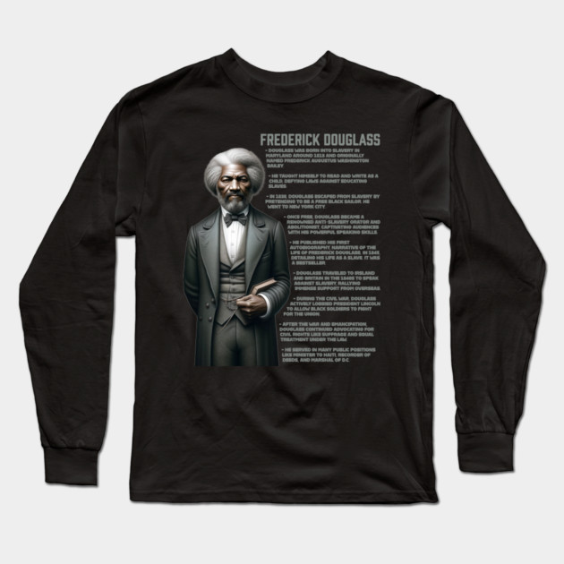 Frederick Douglass Long Sleeve T-Shirt by UrbanLifeApparel