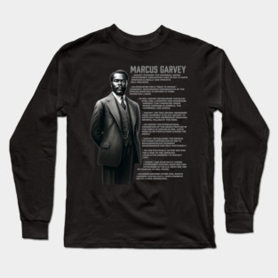 Marcus Garvey Long Sleeve T-Shirt