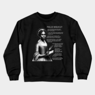 Phillis Wheatley Crewneck Sweatshirt