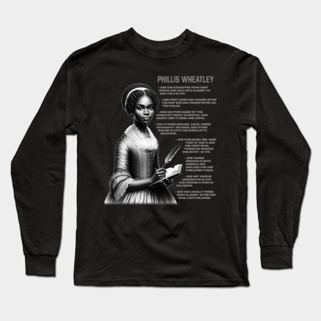 Phillis Wheatley Long Sleeve T-Shirt by UrbanLifeApparel
