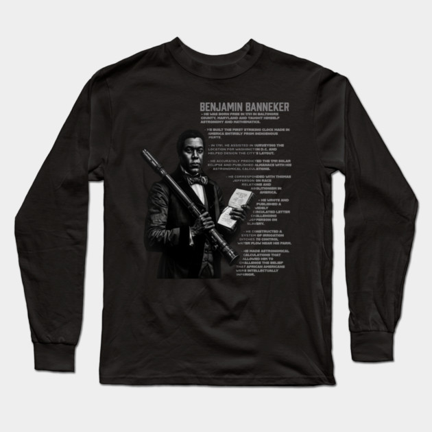 Benjamin Banneker Facts Long Sleeve T-Shirt by UrbanLifeApparel