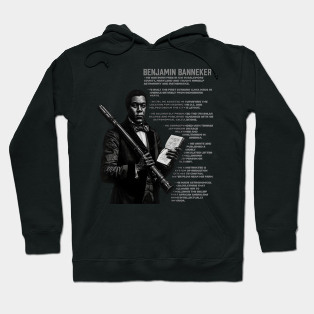 Benjamin Banneker Facts Hoodie by UrbanLifeApparel