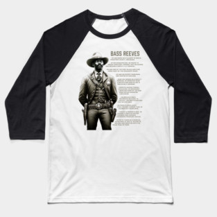 Bass Reeves Facts Baseball T-Shirt