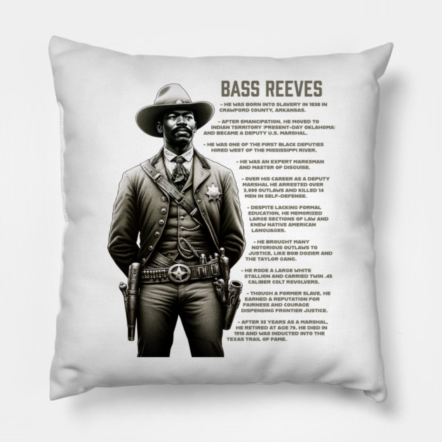 Bass Reeves Facts Pillow by UrbanLifeApparel