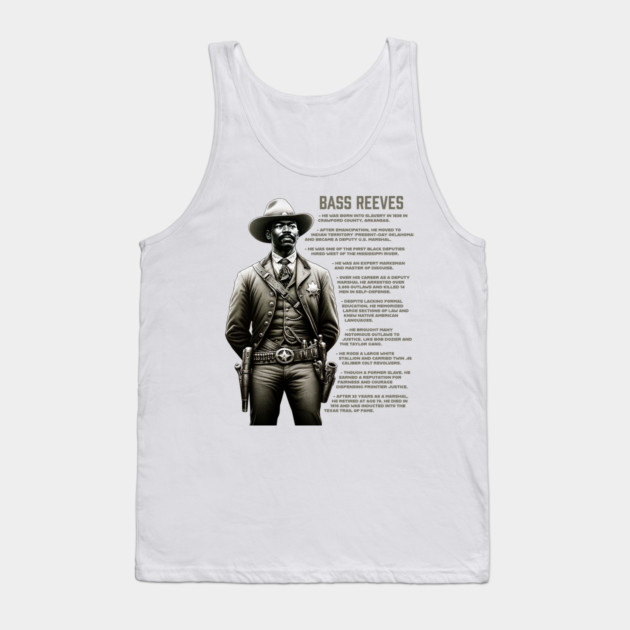 Bass Reeves Facts Tank Top by UrbanLifeApparel