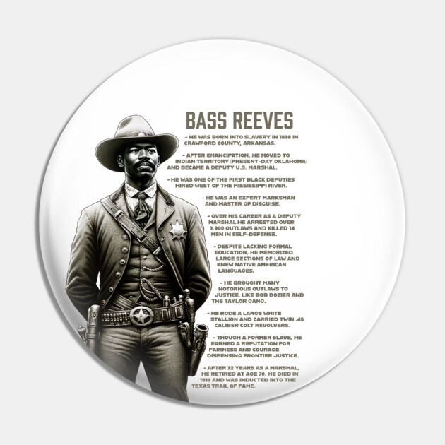 Bass Reeves Facts Pin by UrbanLifeApparel