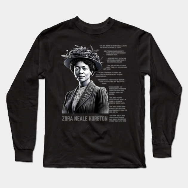Zora Neale Hurston Long Sleeve T-Shirt by UrbanLifeApparel